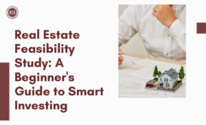 Real Estate Feasibility Study