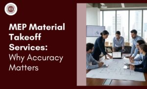 MEP Material Takeoff Services