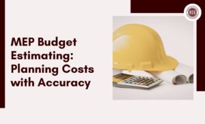 MEP Budget Estimating